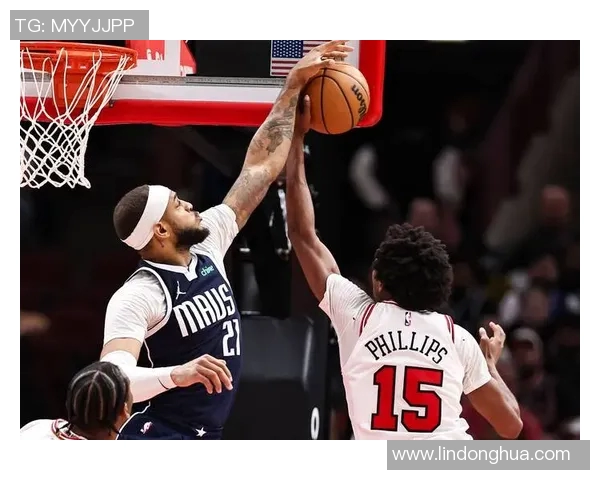 独行侠与公牛精彩对决直播全程回顾与赛后分析 独行侠与公牛精彩对决直播全程回顾与赛后分析