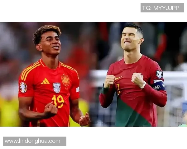 西班牙与葡萄牙足球对决的历史与现状全面分析